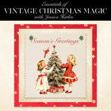 Essentials of Vintage Christmas Magic