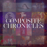 The Composite Chronicles